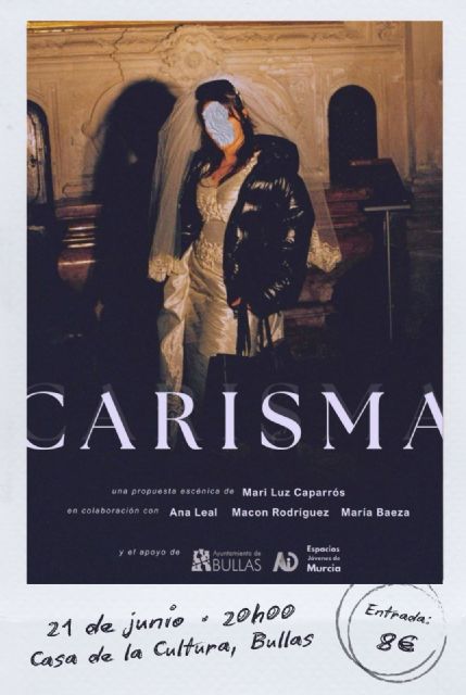 ´Carisma´ llega a Bullas el próximo 21 de junio con una potente propuesta teatral sobre la feminidad y la mirada escénica ´Carisma´ llega a Bullas el próximo 21 de junio con una potente propuesta teatral sobre la feminidad y la mirada escénica