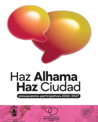 Alhama celebra este martes la jornada de priorización de propuestas de los Presupuestos Participativos 2026/2027 Alhama celebra este martes la jornada de priorización de propuestas de los Presupuestos Participativos 2026/2027