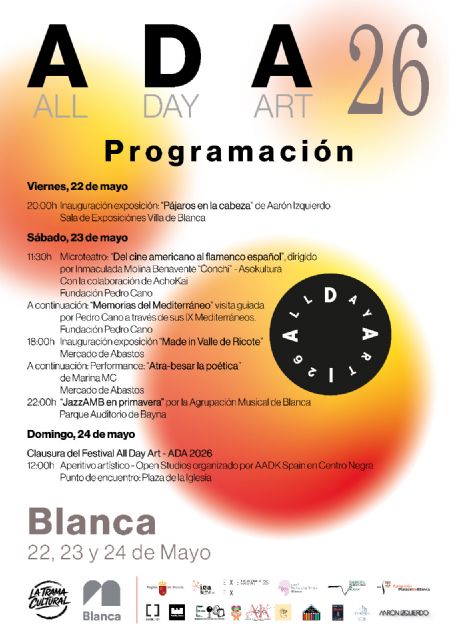 Una nueva edición del Festival ADA reunirá a más de 60 creadores en Blanca entorno al arte y la cultura Una nueva edición del Festival ADA reunirá a más de 60 creadores en Blanca entorno al arte y la cultura