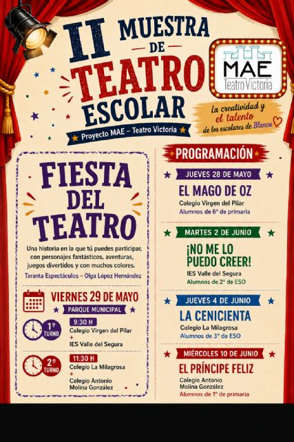 El Ayuntamiento de Blanca presenta la II Muestra de Teatro Escolar que lleva las artes escénicas a la comunidad educativa del municipio El Ayuntamiento de Blanca presenta la II Muestra de Teatro Escolar que lleva las artes escénicas a la comunidad educativa del municipio