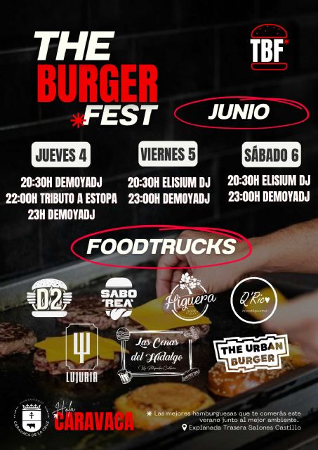 ´The Burger Fest´ llega a Caravaca con tres jornadas de gastronomía, música y ocio ´The Burger Fest´ llega a Caravaca con tres jornadas de gastronomía, música y ocio