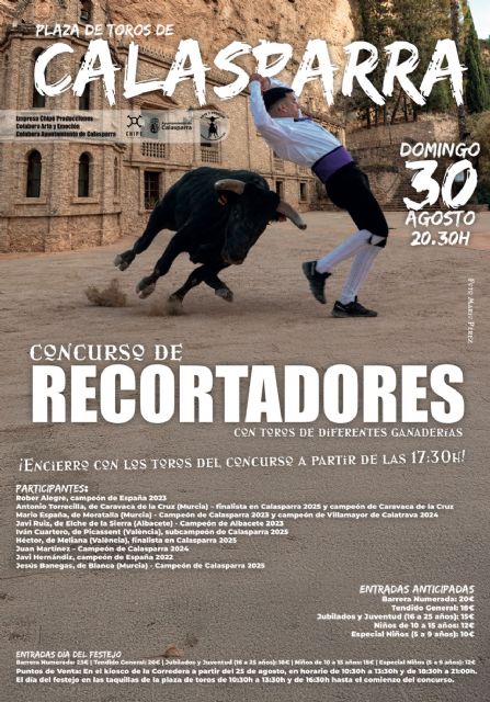 Calasparra celebra este domingo su V Concurso de Recortadores con encierro por la tarde y un cartel de primer nivel Calasparra celebra este domingo su V Concurso de Recortadores con encierro por la tarde y un cartel de primer nivel