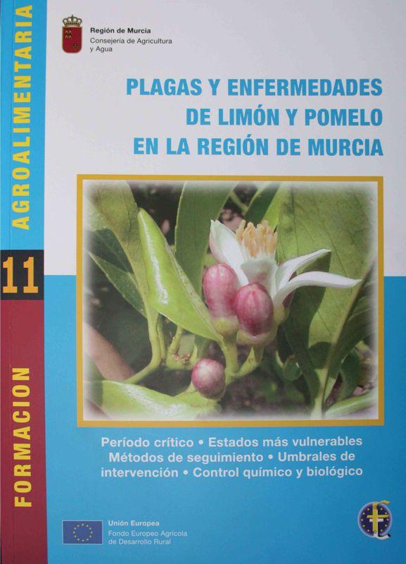 Agricultura reedita una publicación sobre las plagas y enfermedades del limón y el pomelo en la Región de Murcia - 1, Foto 1