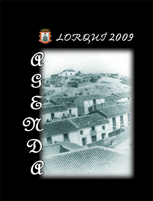 La agenda 2009 del Ayuntamiento de Lorquí evoca la historia del municipio - 1, Foto 1