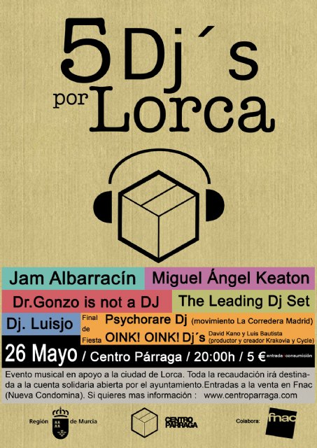 Este jueves “5 Dj´s por Lorca”, fiesta solidaria en el Centro Párraga - 1, Foto 1