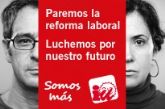 IU-Verdes apela al lema 'Somos ms' para parar la reforma laboral