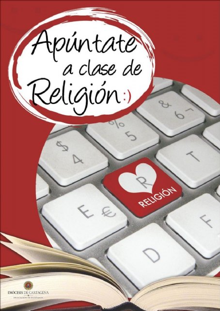 La Diócesis de Cartagena presenta la campaña de matriculación de Religión Católica para el próximo curso - 2, Foto 2