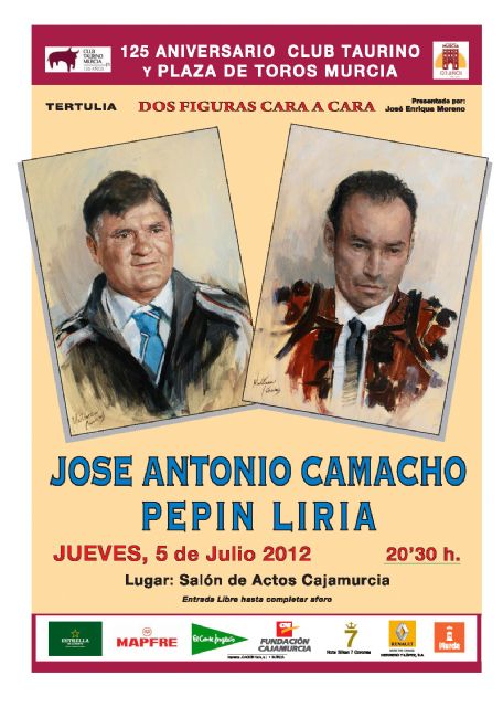 José Antonio Camacho y Pepín Liria, ´cara a cara´ en el 125 Aniversario del Club Taurino y la Plaza de Toros de Murcia - 1, Foto 1