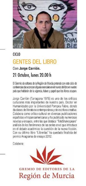 El Gremio de Editores de la Región de Murcia reanuda el ciclo de conferencias Gentes del libro - 1, Foto 1