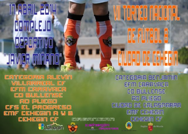 El VII Torneo de Fútbol 8 'Ciudad de Cehegín' se disputará el 17 de abril - 1, Foto 1