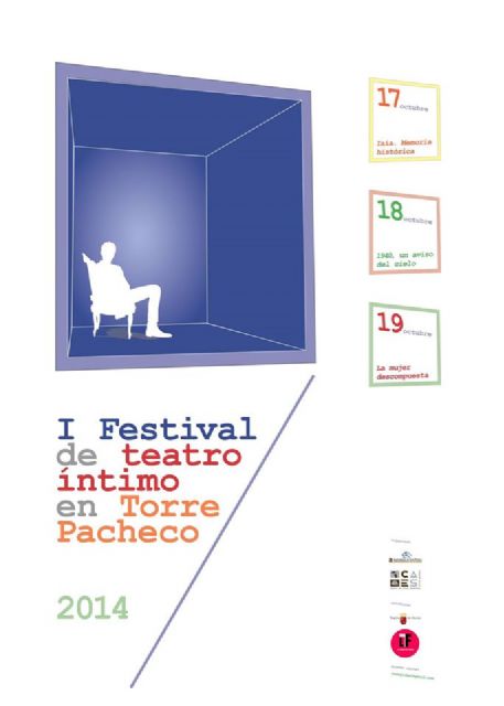 Llega a Torre-Pacheco el “I Festival de Teatro Íntimo”, una nueva forma de vivir este arte - 1, Foto 1