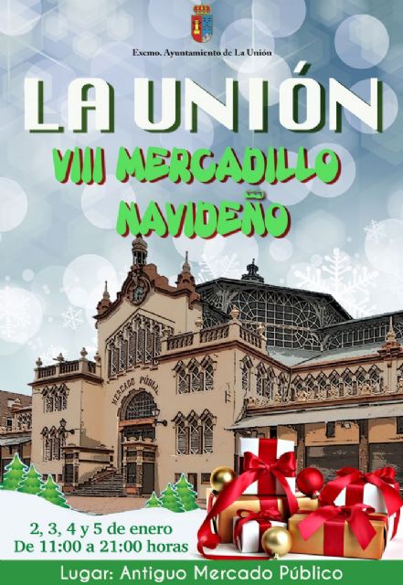 El viernes empieza el mercadillo navideño de La Unión - 1, Foto 1