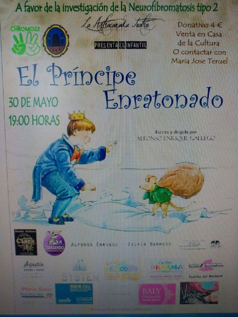 La obra de teatro 'El príncipe enratonado' recaudará dinero para la investigación de la Neurofibromatosis - 1, Foto 1