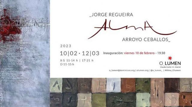 ALMA, exposición de pintura de los artistas Arroyo Ceballos y Jorge Regueira en Espacio O_Lumen de Madrid - 1, Foto 1