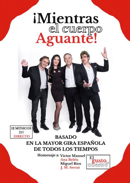 MIENTRAS EL CUERPO AGUANTE, tributo musical a El gusto es nuestro, llega al Teatro Villa de Molina el viernes 2 de junio - 1, Foto 1