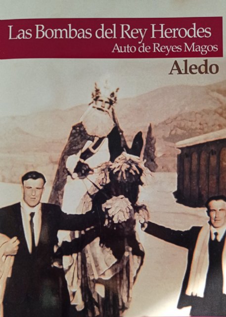 Sobre el libro: Las bombas del Rey Herodes en el Auto de Reyes Magos de Aledo - 1, Foto 1