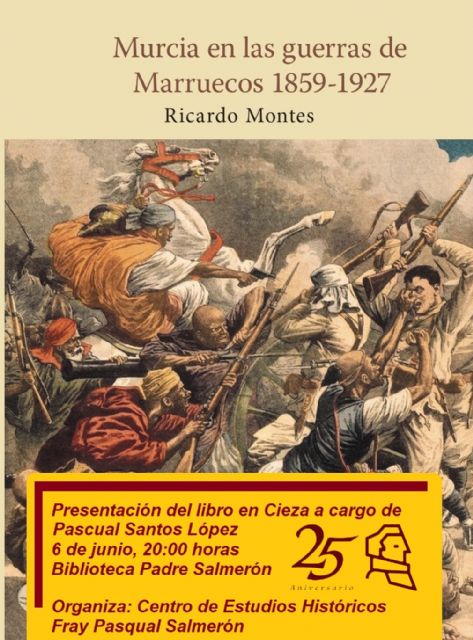 El Centro de Estudios Históricos Fray Pasqual Salmerón presenta el último libro de Ricardo Montes - 1, Foto 1