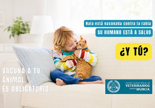 El Colegio de Veterinarios de la Región de Murcia lanza una campaña sobre obligatoriedad de vacunar contra la rabia a perros, gatos y hurones El Colegio de Veterinarios de la Región de Murcia lanza una campaña sobre obligatoriedad de vacunar contra la rabia a perros, gatos y hurones