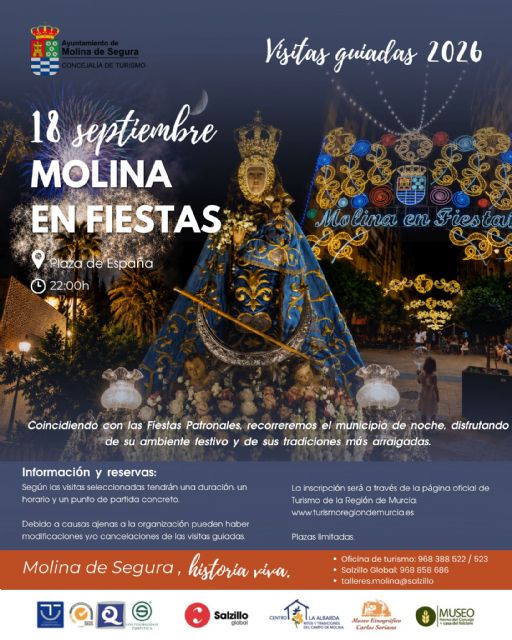La Concejalía de Turismo de Molina de Segura organiza la visita guiada nocturna gratuita MOLINA EN FIESTAS el viernes 18 de septiembre La Concejalía de Turismo de Molina de Segura organiza la visita guiada nocturna gratuita MOLINA EN FIESTAS el viernes 18 de septiembre