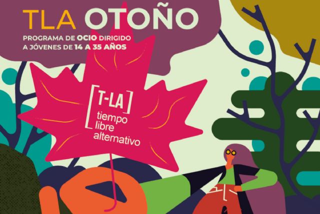 Más de 1500 jóvenes del municipio podrán disfrutar de la oferta de ocio del T-LA de Otoño - 1, Foto 1