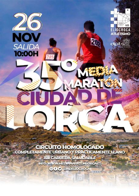 La Media Maratón ‘Ciudad de Lorca’ celebra el 26 de noviembre su 35ª edición con un circuito propicio para hacer buenos registros - 3, Foto 3