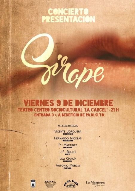 El grupo “Sirope” se presenta en sociedad el próximo 9 de diciembre en un concierto en el Centro Sociocultural “La Cárcel” a beneficio de PADISITO - 2, Foto 2