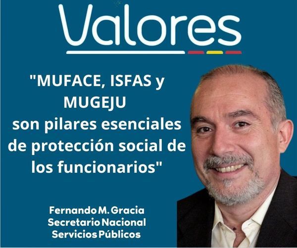 Valores defiende que MUFACE, ISFAS y MUGEJU son pilares esenciales de la protección social de los funcionarios - 1, Foto 1