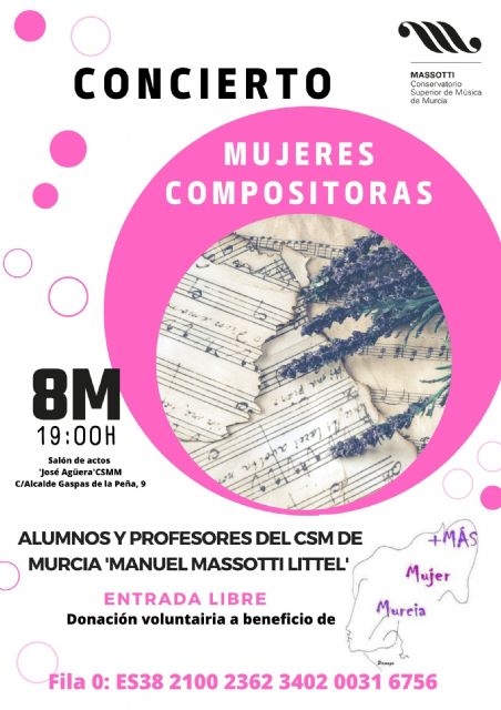 El Conservatorio Superior de Música de Murcia ´Manuel Massotti Littel´ conmemora el 8M con un concierto de música escrita exclusivamente por mujeres - 1, Foto 1