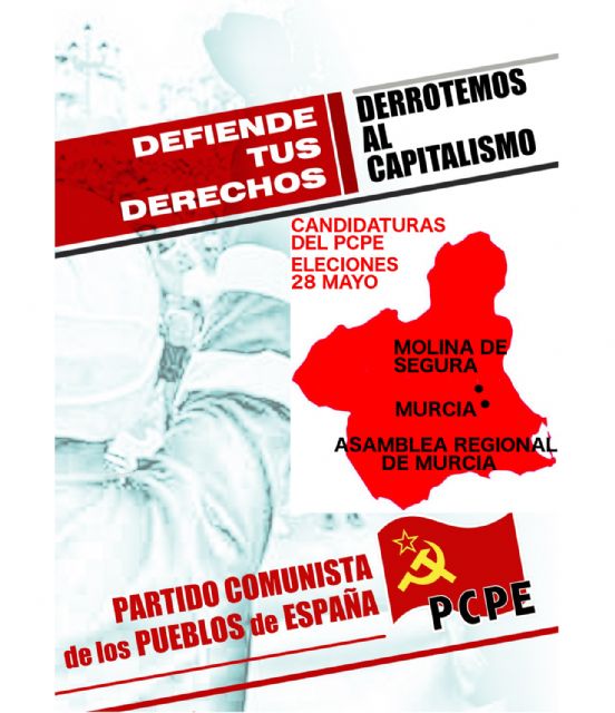 Las candidaturas comunistas del PCPE presentes en Murcia - 1, Foto 1