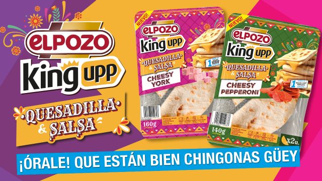 ElPozo King Upp innova en el universo street food con su nueva Quesadilla&Salsa, Foto 1