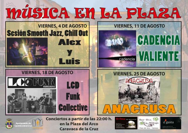 Los viernes de agosto la Plaza del Arco acoge actuaciones musicales gratuitas - 1, Foto 1