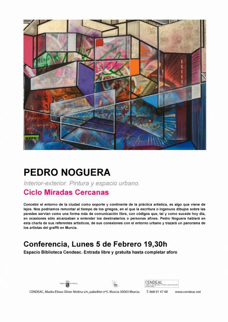 El ciclo del Cendeac 'Miradas Cercanas' se adentra en el arte urbano con Pedro Noguera - 2, Foto 2