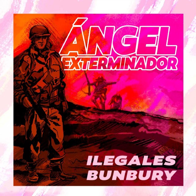 Ilegales con Bunbury - Ángel exterminador - 1, Foto 1