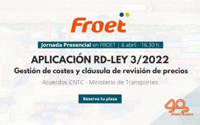 FROET organiza el miércoles una jornada práctica sobre cómo aplicar la cláusula de revisión de costes - 1, Foto 1