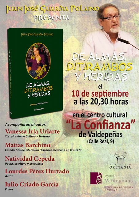 El poeta valdepeñero Juan José Guardia Polaino presenta el sábado 10 de septiembre su nuevo libro De almas, ditirambos y heridas - 1, Foto 1