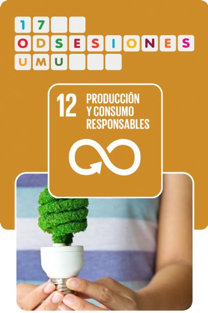 El proyecto ODSesiones de la UMU dedicará el mes de noviembre a concienciar sobre el consumo responsable - 2, Foto 2