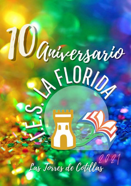 El IES La Florida celebrará diversas actividades por su décimo aniversario - 1, Foto 1