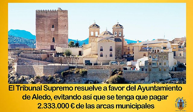 El Tribunal Supremo da la razón al Ayuntamiento de Aledo - 1, Foto 1