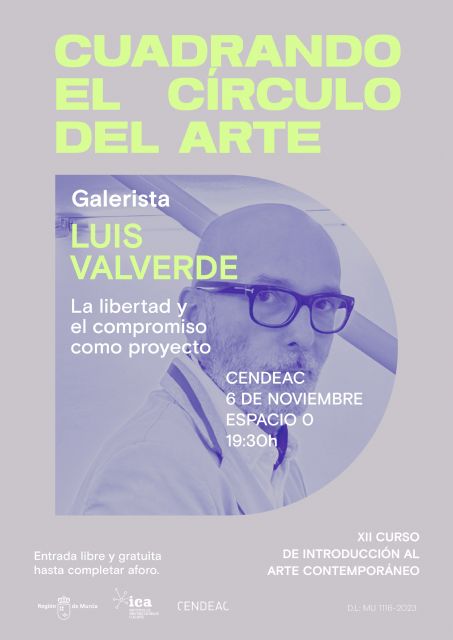 La función de las galerías, a debate en la segunda sesión del XII Curso de Introducción al Arte Contemporáneo del Cendeac - 1, Foto 1