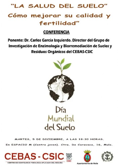 Conferencia ‘La salud del suelo. Cómo mejorar su calidad y fertilidad’, con motivo del Día Mundial del Suelo - 1, Foto 1