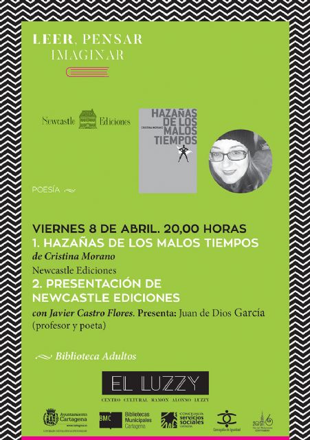 La poesía llega este viernes al Luzzy con Cristina Morano y Newcastle Ediciones - 2, Foto 2