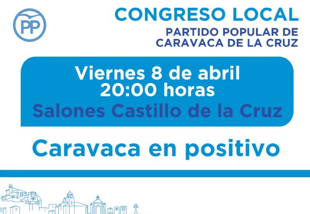 El PP de Caravaca renueva su estructura interna con la mirada puesta en el futuro en su congreso local - 1, Foto 1