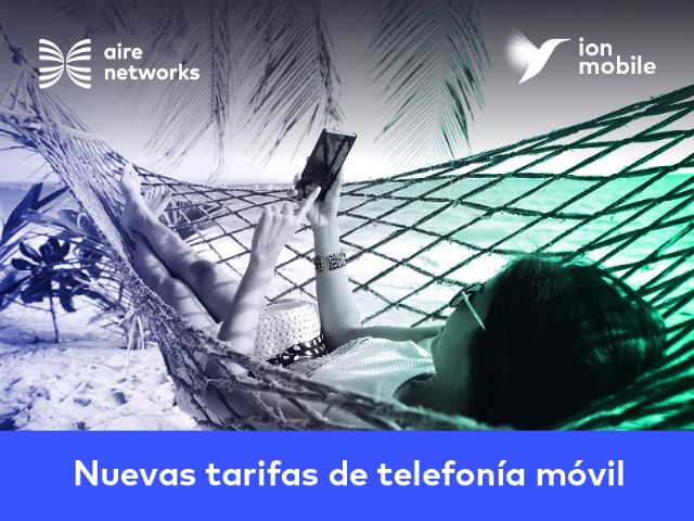 Aire Networks mejora sus tarifas y añade 300GB con su bono de verano - 1, Foto 1