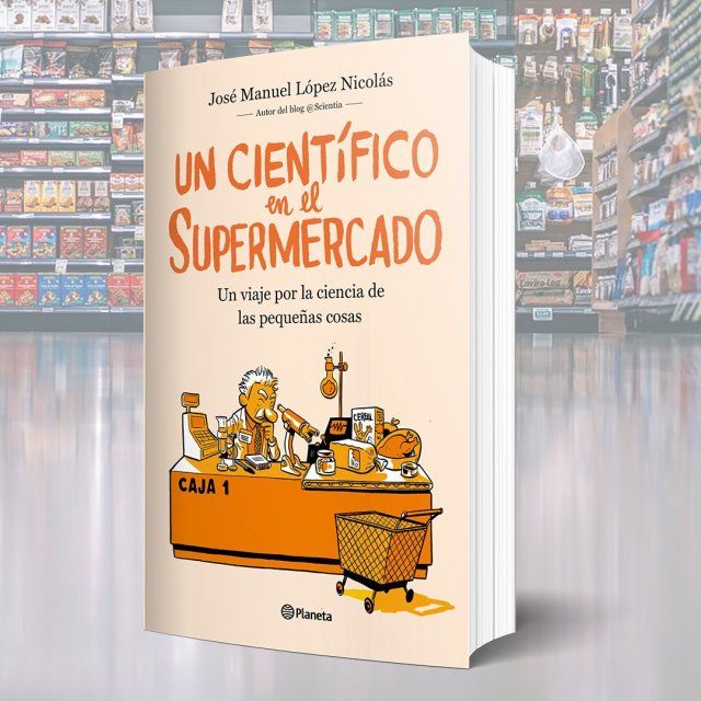 El catedrático de la UMU José Manuel López Nicolás presenta su último libro Un científico en el supermercado - 1, Foto 1