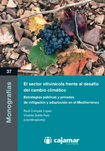 Cajamar edita una publicación sobre el vino frente al desafío del cambio climático - 1, Foto 1