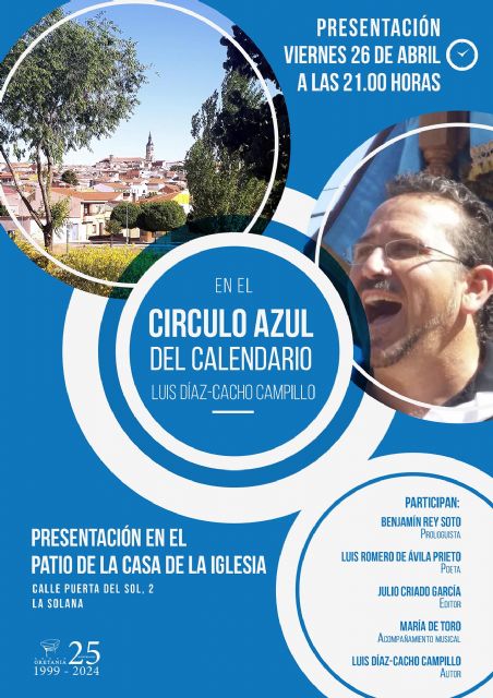 Luis Díaz-Cacho presentará, En el círculo azul del calendario, en La Solana, el próximo 26 de abril - 2, Foto 2