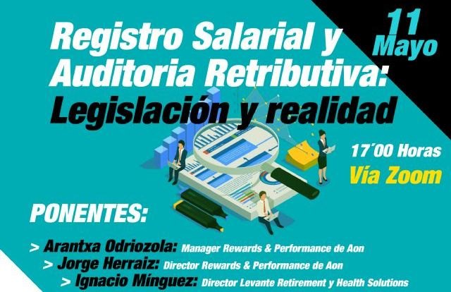 Registro Salarial y Auditoría Retributiva, nueva jornada de Dirección Humana y Aon - 1, Foto 1