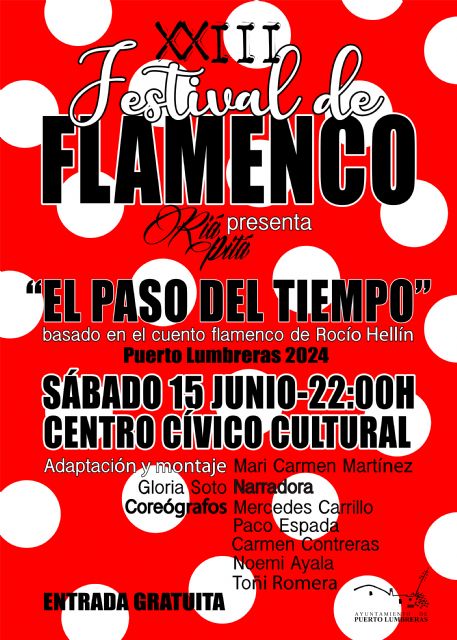 Puerto Lumbreras acogerá el XXIII Festival de Flamenco de la Academia de Baile Riá Pitá el próximo 15 de junio en el Centro Cultural - 2, Foto 2