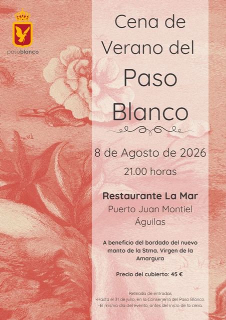 El Paso Blanco celebra mañana su Cena de Verano a beneficio del nuevo manto de la Virgen de la Amargura El Paso Blanco celebra mañana su Cena de Verano a beneficio del nuevo manto de la Virgen de la Amargura