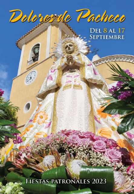 Fiestas Patronales de Dolores de Pacheco, en honor a Ntra. Sra. de los Dolores - 1, Foto 1